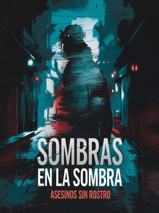 Title details for Sombras en la sombra by Javier Soto - Available